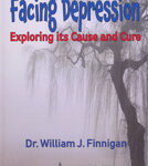 Facing Depression: Exploring its Cause and Cure