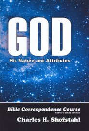 God: His Nature and Attributes