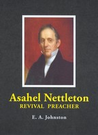 Asahel Nettleton: Revival Preacher