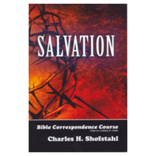 Salvation: Evangelistic Bible Correspondence Course, Volume 3