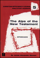 The Alps of the New Testament: Ephesians