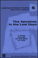 The Apostasy in the Last Days: Study Outline on the Book of Jude