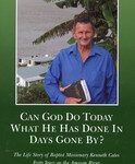 Can God Do Today What He Has Done in Days Gone By?