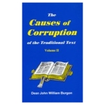 The Causes of Corruption of the Traditional Text: Volume II