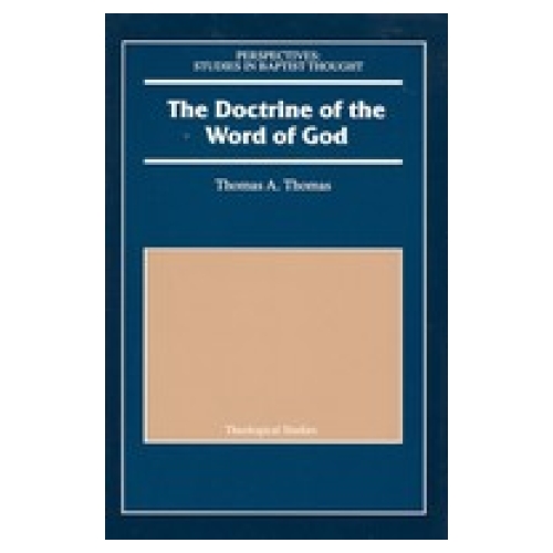 The Doctrine of the Word of God