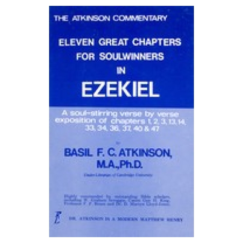 Eleven Great Chapters for Soulwinners in Ezekiel