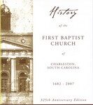 History of the First Baptist Church of Charleston, South Carolin