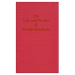 The Life and Works of Joseph Kinghorn, Volume One