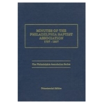 Minutes of the Philadelphia Baptist Association: 1707-1807