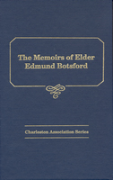 The Memoirs of Elder Edmund Botsford