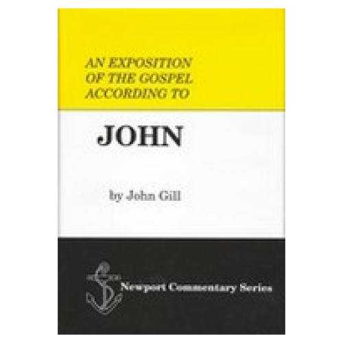 An Exposition of the Gospel According to John