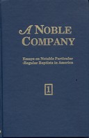 A Noble Company, Volume 1