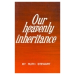 Our Heavenly Inheritance (HB)