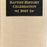 Baptist History Celebration - 2007
