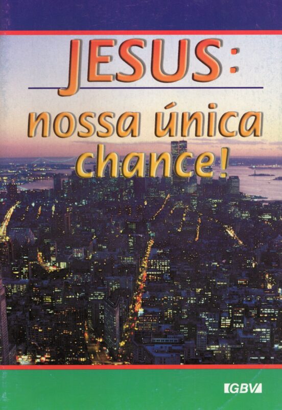 Portuguese - Jesus Our Only Hope